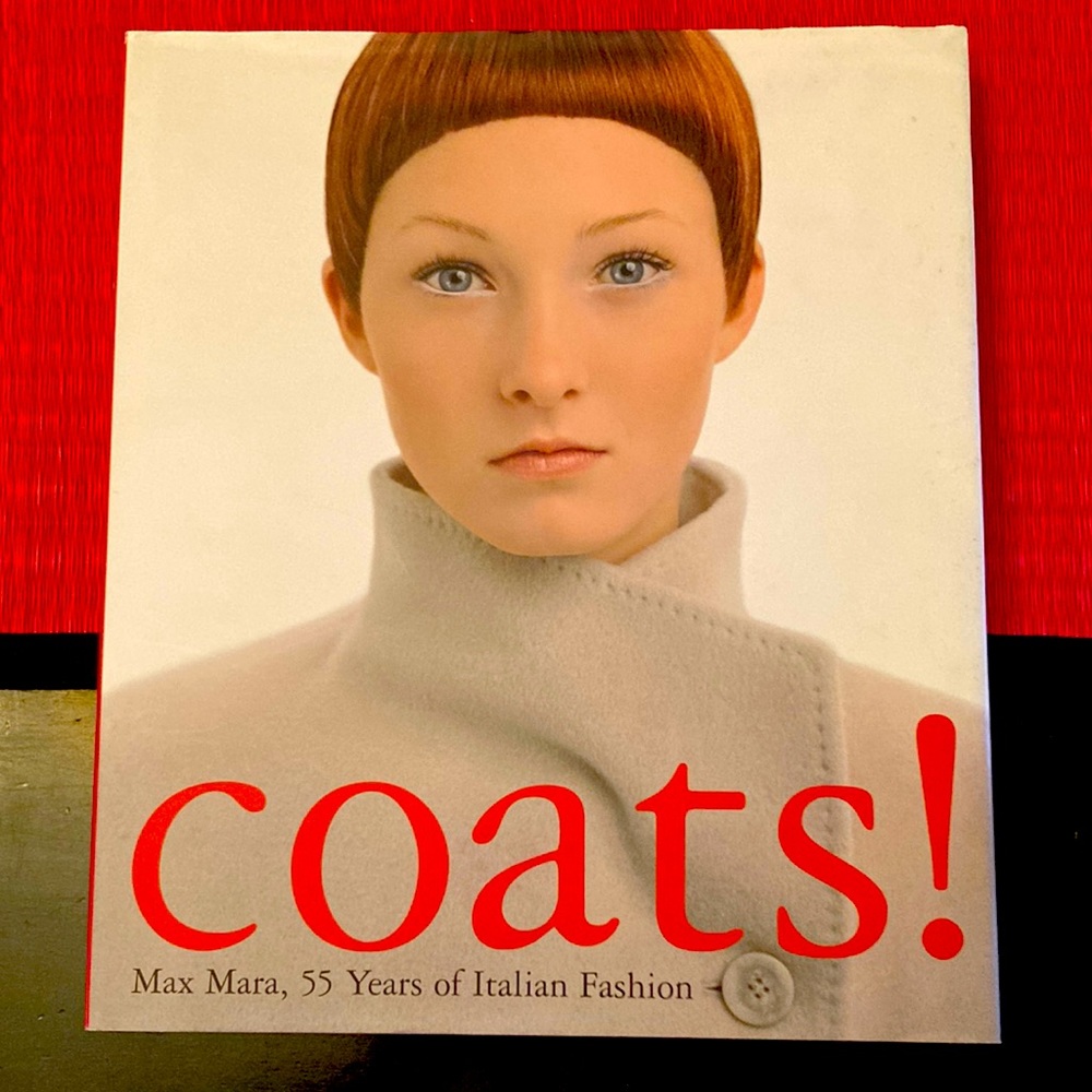 Coats! Max Mara, 55 Years of Italian Fashion